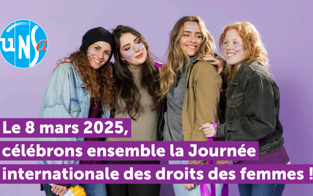 Le 8 mars 2025, célébrons ensemble la Journée internationale des droits des femmes !